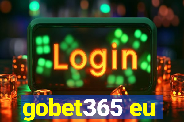 gobet365 eu