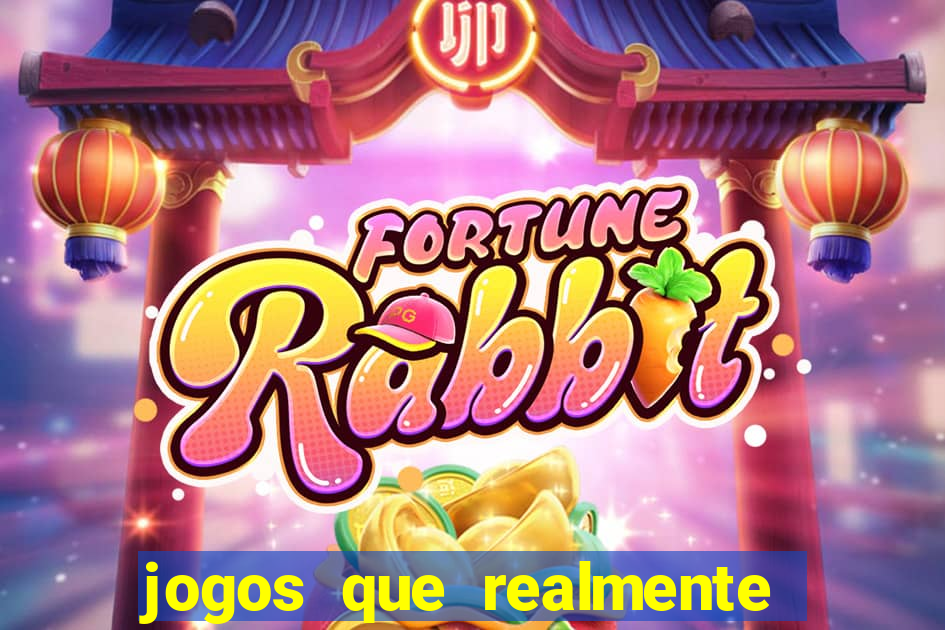 jogos que realmente pagam para jogar