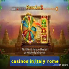 casinos in italy rome