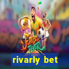 rivarly bet