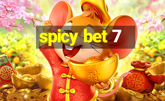 spicy bet 7