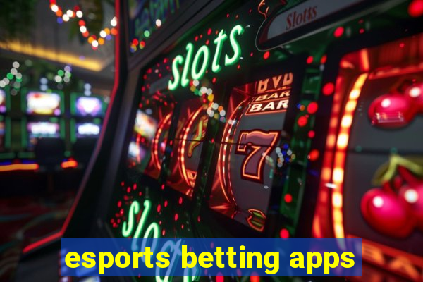 esports betting apps