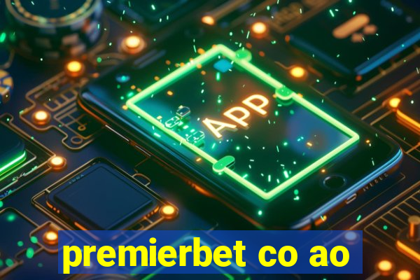 premierbet co ao