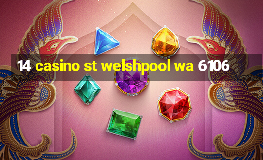 14 casino st welshpool wa 6106