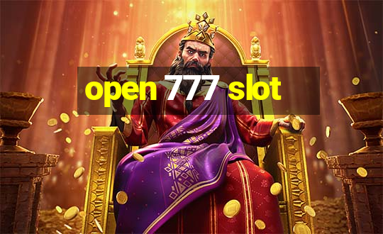 open 777 slot