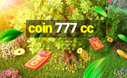 coin 777 cc