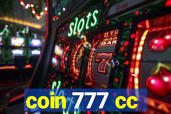 coin 777 cc