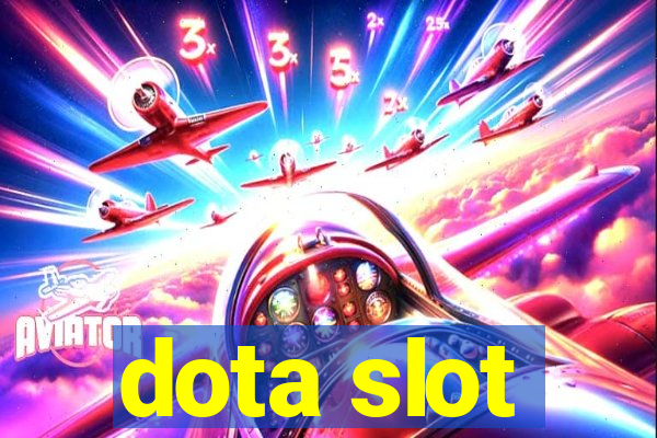 dota slot