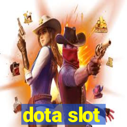 dota slot