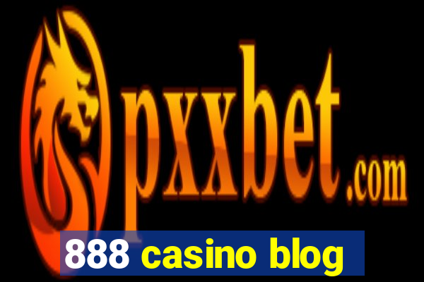 888 casino blog