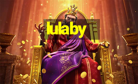 lulaby