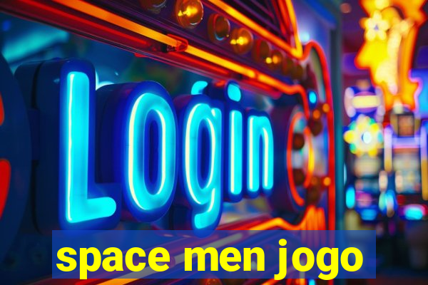 space men jogo