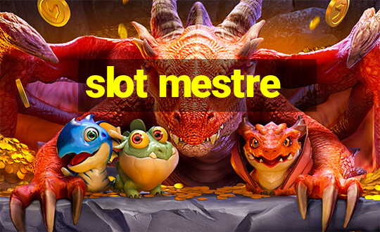 slot mestre