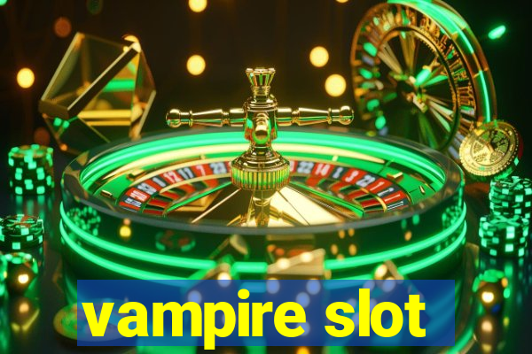 vampire slot