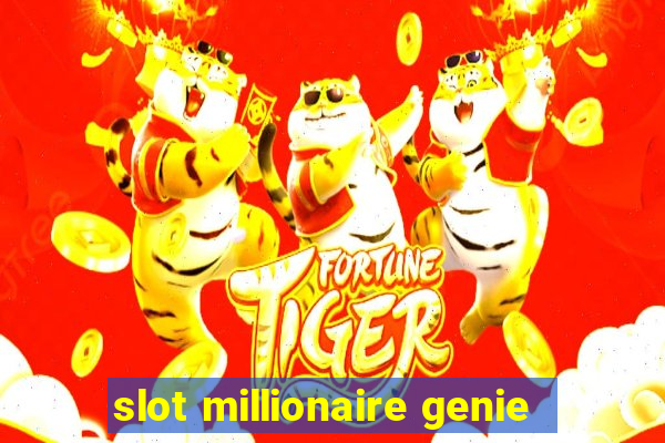 slot millionaire genie