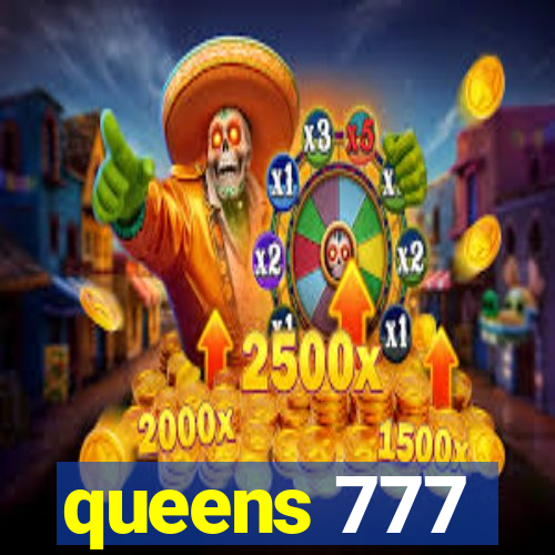 queens 777