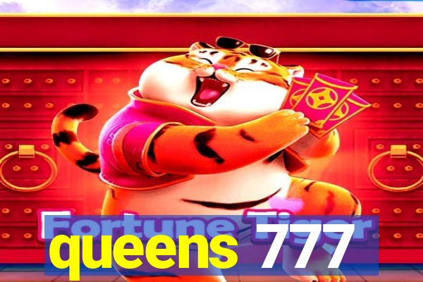 queens 777