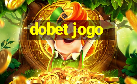 dobet jogo