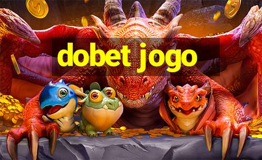 dobet jogo