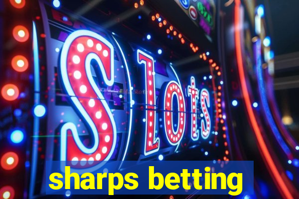 sharps betting