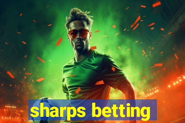 sharps betting