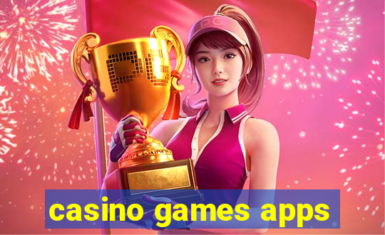 casino games apps