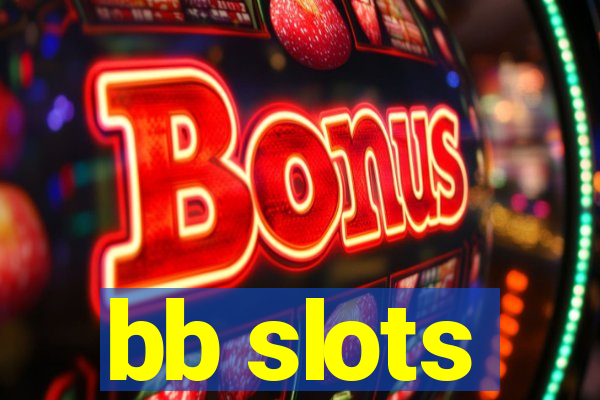 bb slots