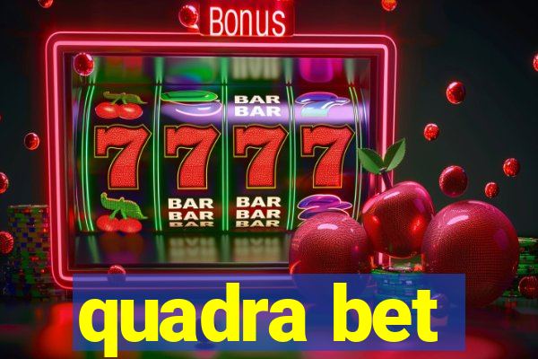 quadra bet