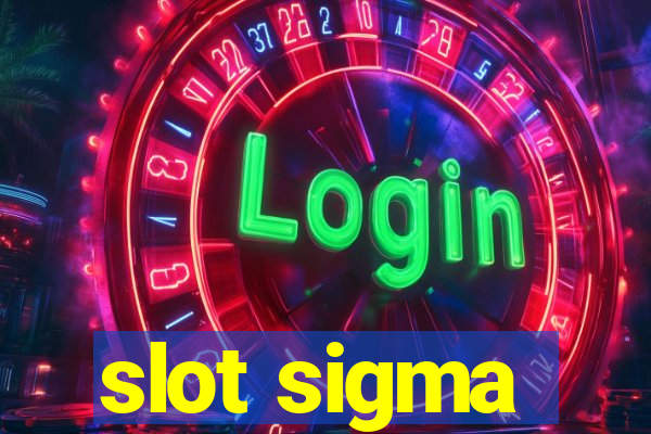 slot sigma