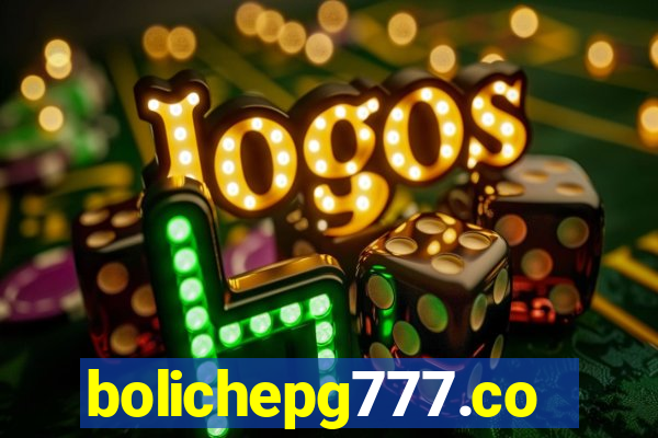 bolichepg777.com