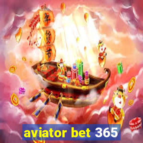 aviator bet 365