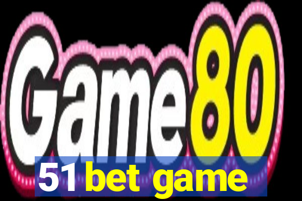 51 bet game