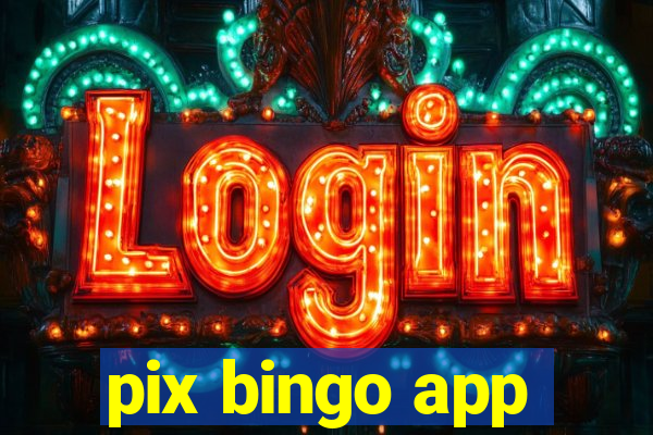 pix bingo app