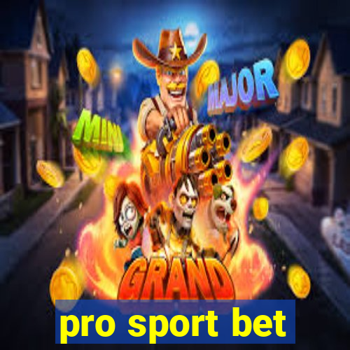 pro sport bet