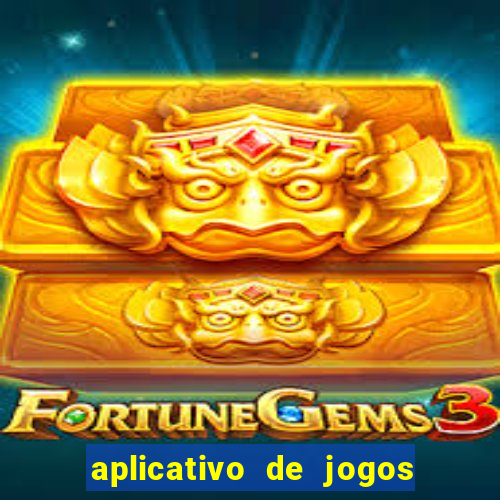 aplicativo de jogos de aposta