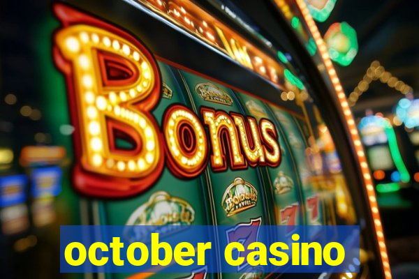 october casino