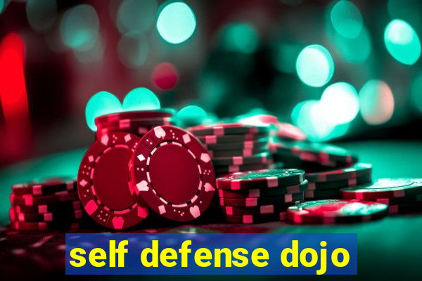 self defense dojo