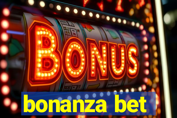 bonanza bet