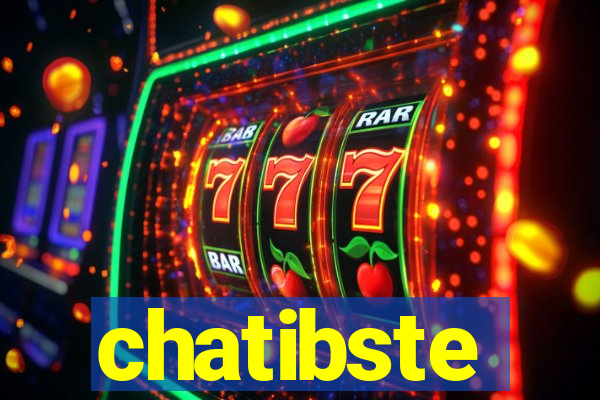 chatibste