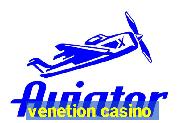 venetion casino