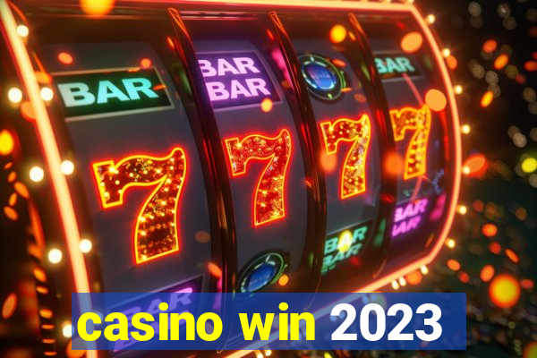 casino win 2023