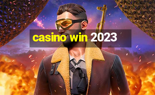 casino win 2023