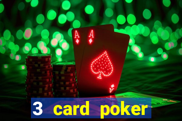 3 card poker online casino