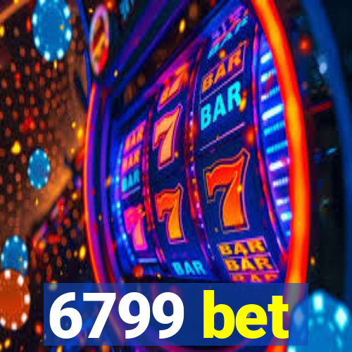 6799 bet