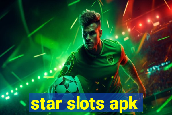 star slots apk