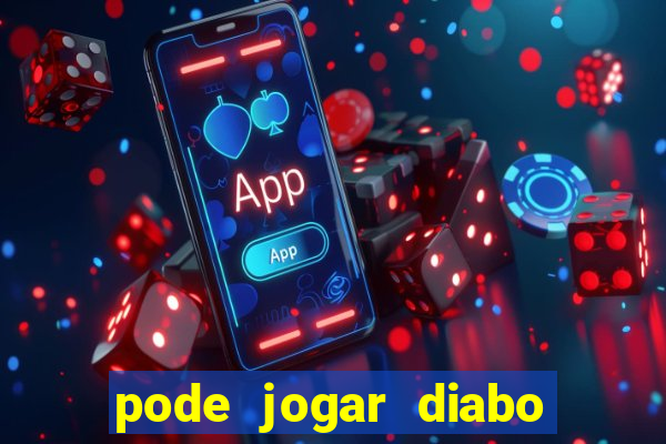 pode jogar diabo verde na privada