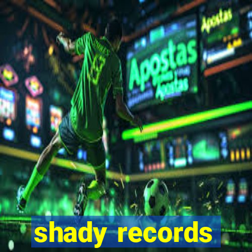 shady records