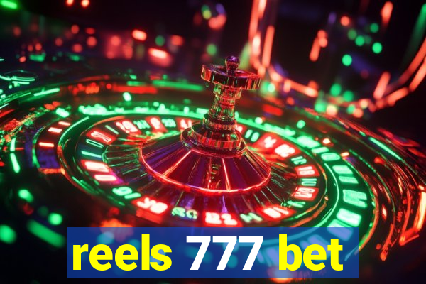 reels 777 bet