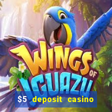 $5 deposit casino free spins nz