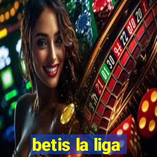 betis la liga